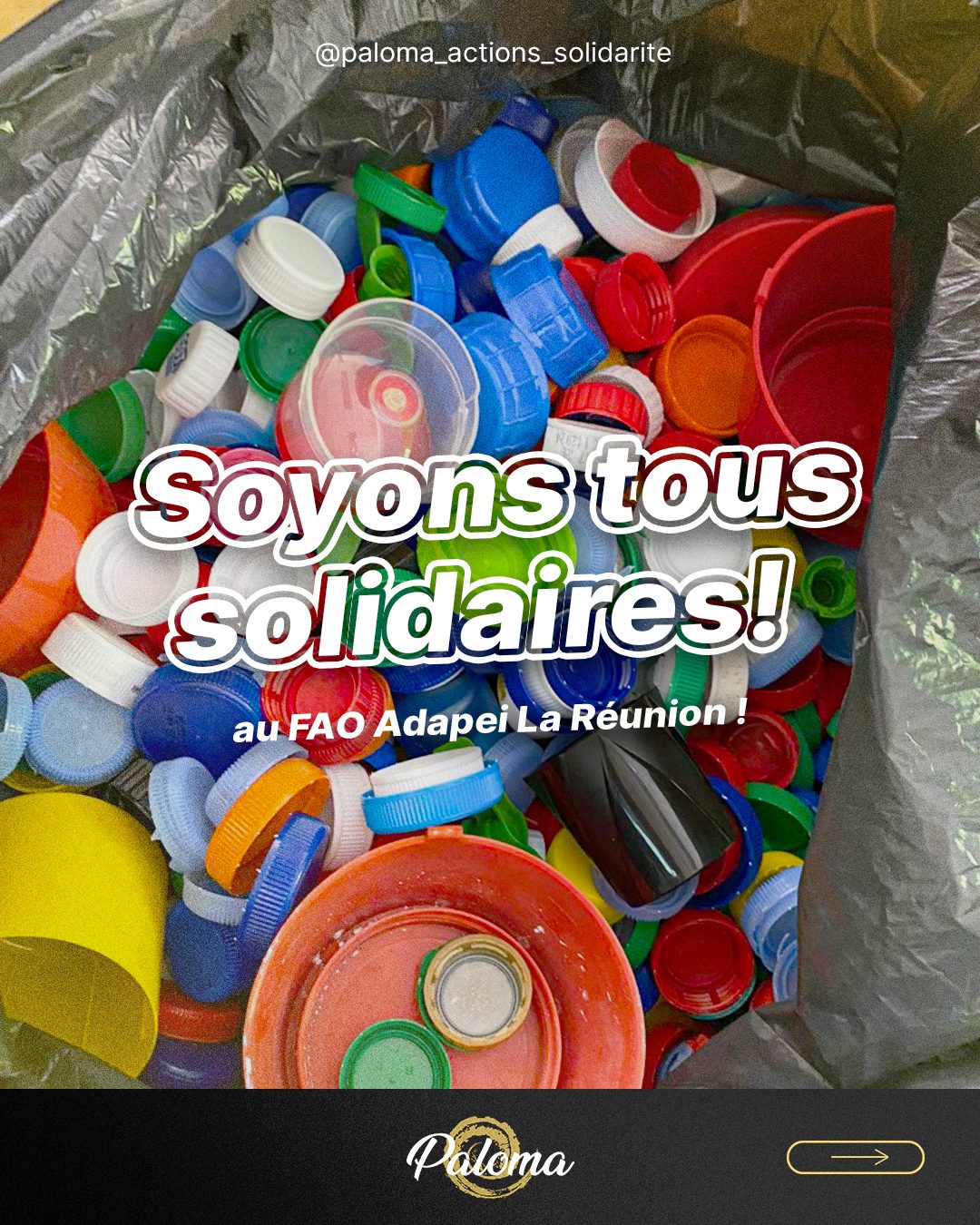 Bouchons collectés : Soyons tous solidaires au FAO Adapei La Réunion